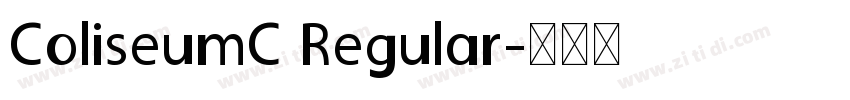 ColiseumC Regular字体转换